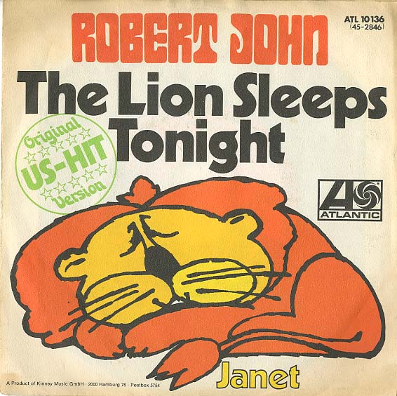 Albumcover Robert John - The Lion Sleeps Tonight / Janet